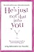 He's Just Not That Into You
