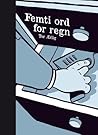 Femti ord for regn by Tor Ærlig