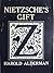 Nietzsche's Gift