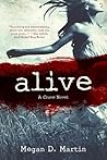 Alive by Megan D. Martin
