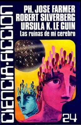 Las ruinas de mi cerebro (Caralt ciencia ficción #24)