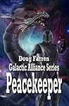 Peacekeeper by Doug Farren Peacekeeper by Doug Farren
