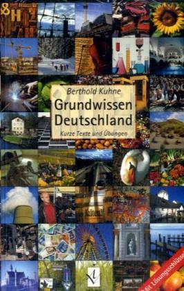 Grundwissen Deutschland Kurze Texte und Übungen