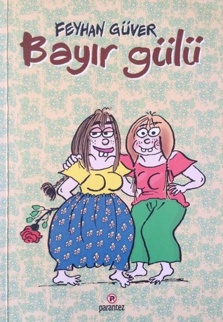 Bayır Gülü (Paperback)