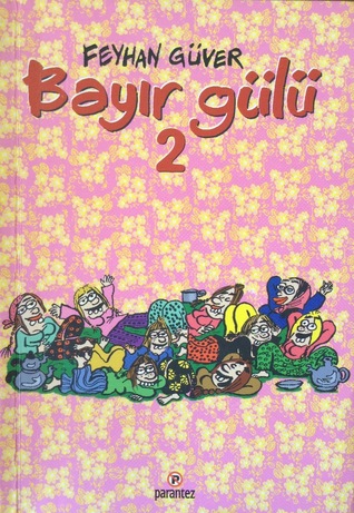 Bayır Gülü 2 (Paperback)