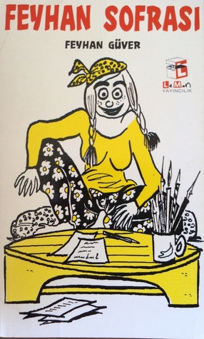 Feyhan Sofrası (Paperback)