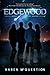 Edgewood (Edgewood, #1)