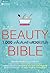 Beauty Bible 1,000 เคล็ดลับสร้างสวยได้ทันใจ