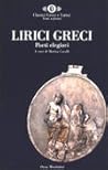 Lirici greci: Poeti elegiaci Lirici greci: Poeti elegiaci