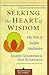 Seeking the Heart of Wisdom: The Path of Insight Meditation
