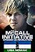 The McCall Initiative Episode 1.2 by Lisa Nowak