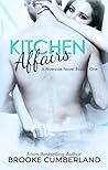 Kitchen Affairs by Brooke Cumberland