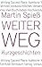 Weiter Weg by Martin Spieß