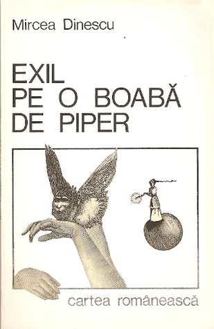 Exil pe o boabă de piper (Paperback)