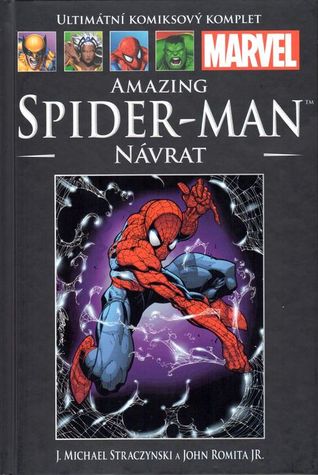 Ultimátní komiksový komplet: Amazing Spider-Man: Návrat  (Amazing Spider-Man #1)