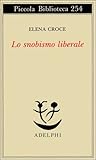 Lo snobismo liberale