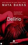 Delírio by Maya Banks