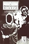 Il domenicano bianco
