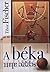 A béka segge alatt by Tibor Fischer