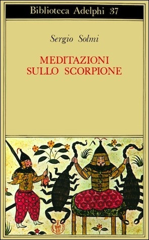 Meditazioni sullo Scorpione e altre prose (Paperback)