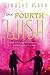 The Fourth Wish (The Art of Wishing #2)