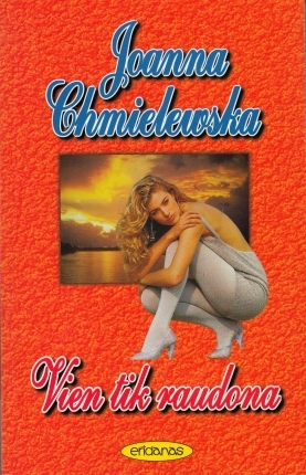 Vien tik raudona