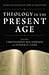 Theology in the Present Age by Christopher Ben Simpson
