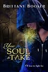 Your Soul To Take