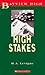 High Stakes