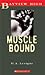 Muscle Bound