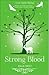 Strong Blood (Last Moon Ris...
