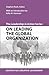 The Leadership in Action Series: On Leading the Global Organization
