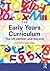 The Early Years Curriculum