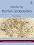 Introducing Human Geographies, Third Edition
