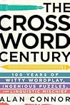 The Crossword Century by Alan Connor