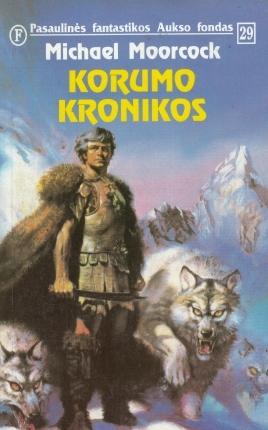 Korumo kronikos (Corum #4-5)