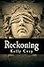 Reckoning (Ashes, #2)