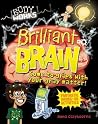 Brilliant Brain (Body Works) Brilliant Brain (Body Works)