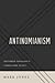 Antinomianism by Mark   Jones