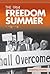 The 1964 Freedom Summer (Essential Events)