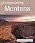 Photographing Montana: Wher...