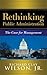 Rethinking Public Administration: The Case for Management