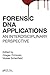 Forensic DNA Applications: An Interdisciplinary Perspective