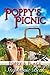Poppy's Picnic (Poppy's Pla...