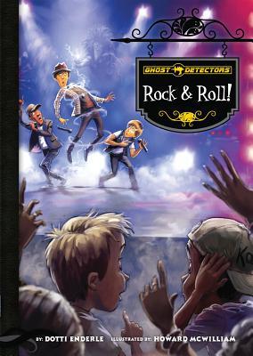 Rock & Roll! (Ghost Detectors, #15)