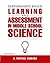 Performance-Based Learning & Assessment in Middle School Science