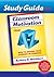 Study Guide--Classroom Motivation from A to Z: How to Engage Your Students in Learning