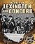 Battles of Lexington and Concord (Great Battles)