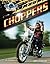 Choppers (Xtreme Motorcycles)