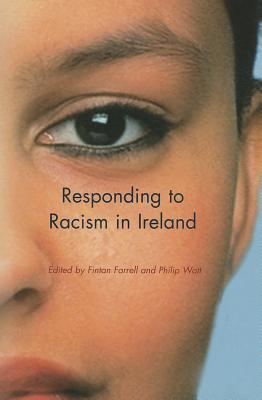Responding to Racism in Ireland (Paperback)